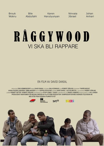 Movie poster for Råggywood: Vi ska bli rappare (2015)