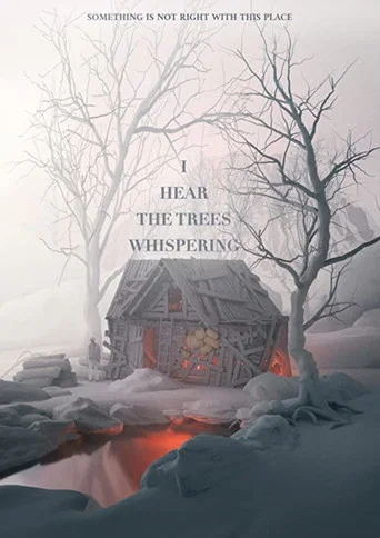 Movie poster for I Hear the Trees Whispering (2022)