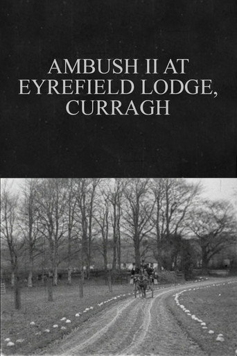 Movie poster for Ambush II at Eyrefield Lodge, Curragh (1902)