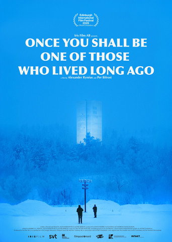 Movie poster for En gång skall du vara en av dem som levat för längesen (2025)