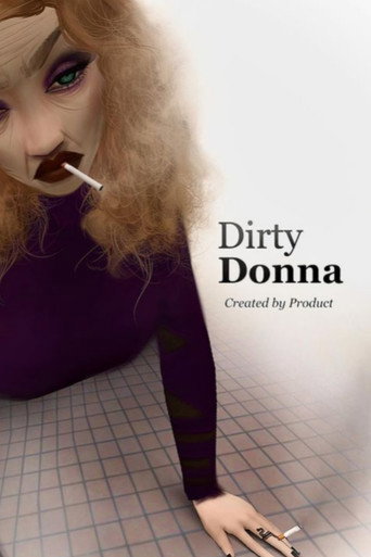 Movie poster for Dirty Donna (2024)