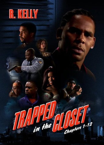 Movie poster for Trapped in the Closet: Chapters 1-33 (2012)