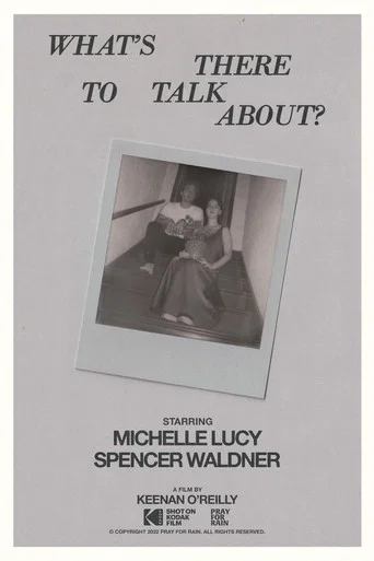 Movie poster for What's There To Talk About?