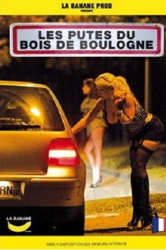 Movie poster for Les putes du bois de boulogne (2012)
