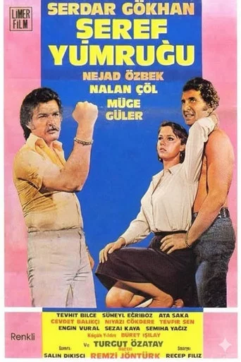 Movie poster for Şeref Yumruğu (1977)