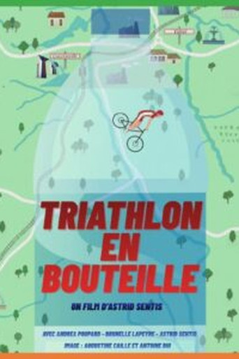 Movie poster for Triathlon en bouteille