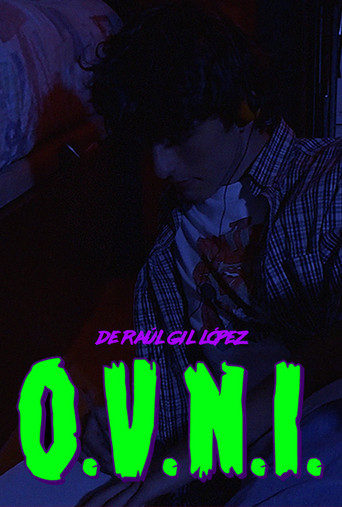 Movie poster for O.V.N.I. (Órbita Verosímilmente Neurótica e Imantada.) 35mm (2021)