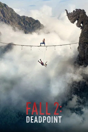 Movie poster for Fall 2: Deadpoint (2026)