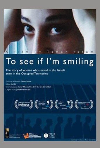 Movie poster for To See If I'm Smiling (2007)