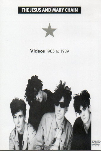 Movie poster for The Jesus and Mary Chain: Videos 1985 to 1989 (1990)