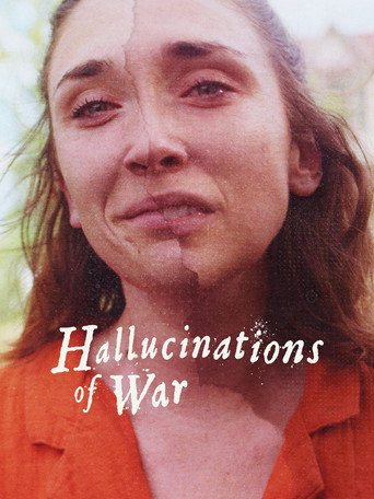 Movie poster for Hallucinations of War (2026)