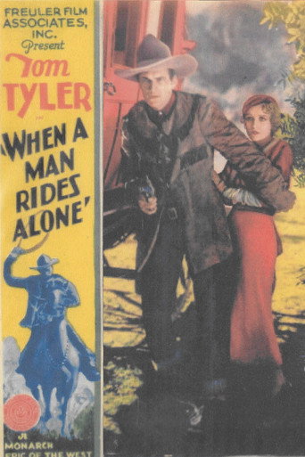 Movie poster for When a Man Rides Alone (1933)
