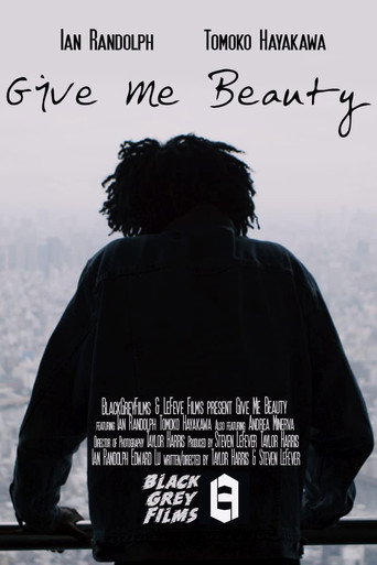 Movie poster for Give Me Beauty (2020)