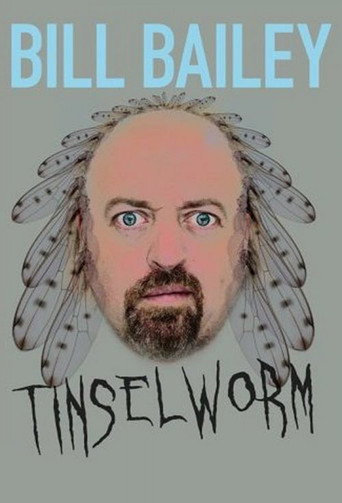 Movie poster for Bill Bailey: Tinselworm (2008)