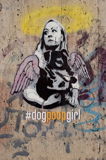 Movie poster for #DOGPOOPGIRL (2022)