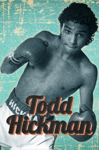 Movie poster for Todd Hickman (2022)