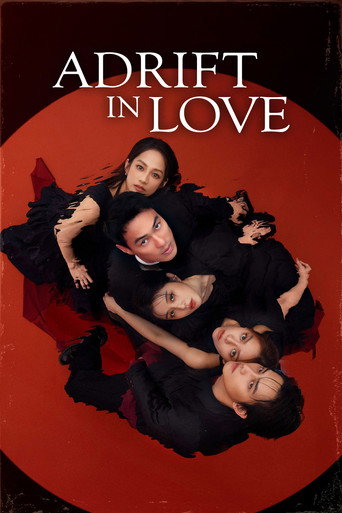 Series poster for Adrift in Love (2025)