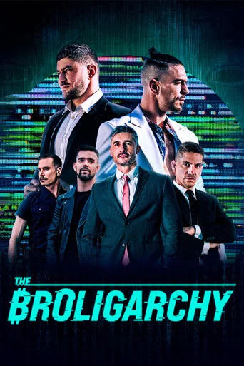 Movie poster for The Broligarchy (2026)