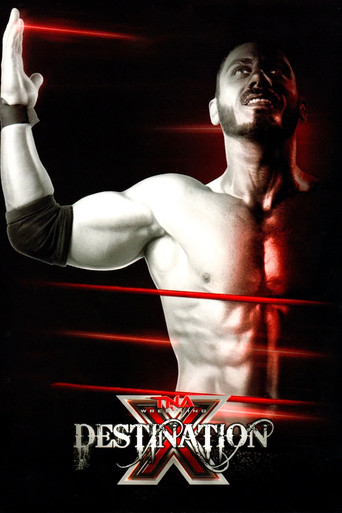 Movie poster for TNA Destination X 2012 (2012)