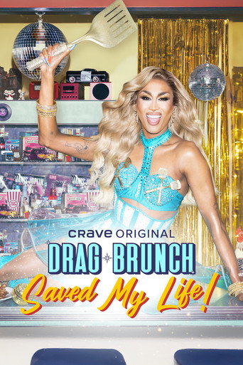 Drag Brunch Saved My Life poster