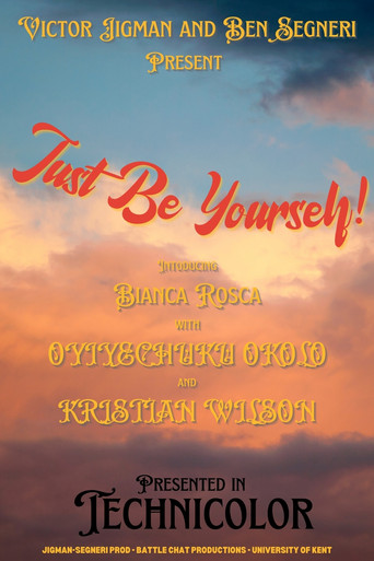 Movie poster for Just Be Yourself! (2024)