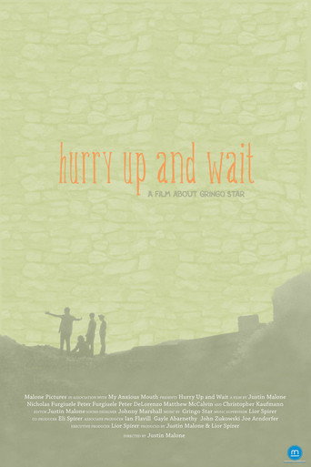 Movie poster for Hurry Up and Wait (2011)