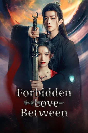 Series poster for Forbidden Love Between (2024)
