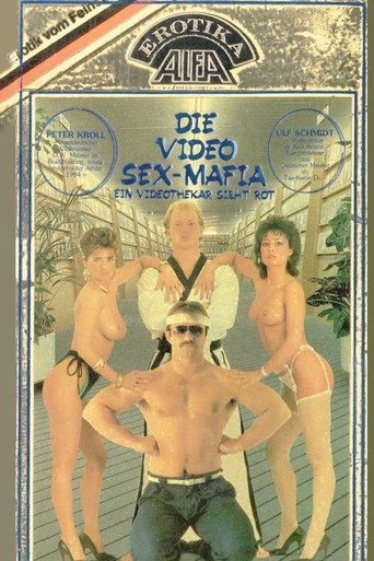 Movie poster for Die Video Sex-Mafia (1987)