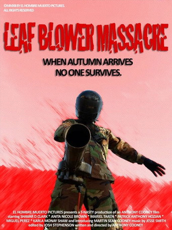 Movie poster for The Leaf Blower Massacre (2013)