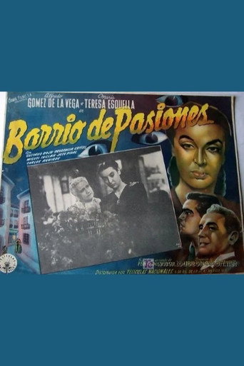 Movie poster for Barrio de pasiones (1948)