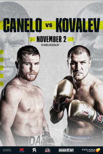 Movie poster for Canelo Alvarez vs. Sergey Kovalev (2019)