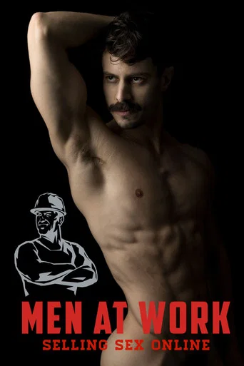 Movie poster for Men at Work: Selling Sex Online (2023)