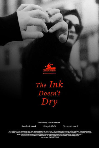 The Ink Doesn't Dry poster