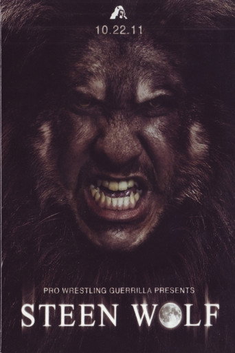 Movie poster for PWG: Steen Wolf (2011)