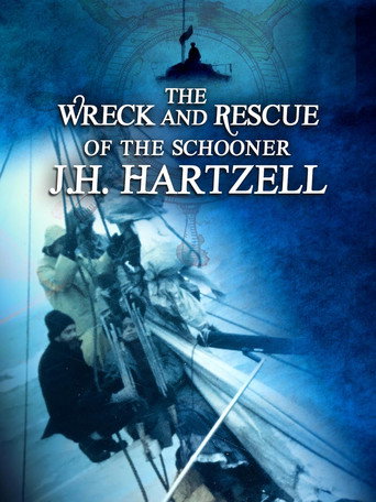 Movie poster for The Wreck and Rescue of the Schooner J.H. Hartzell