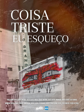 Movie poster for Coisa Triste Eu Esqueço (2024)