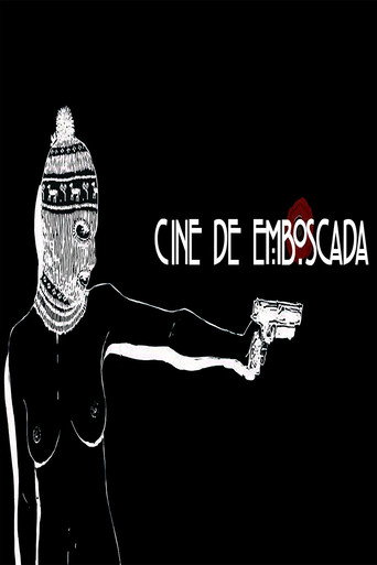 Movie poster for Cine de Emboscada (2017)
