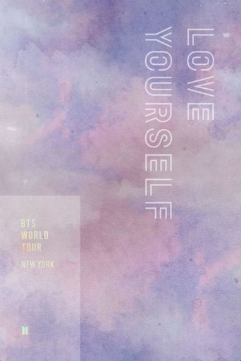 Movie poster for BTS World Tour: Love Yourself in New York (2019)