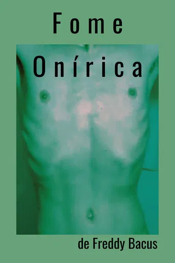 Fome Onírica poster