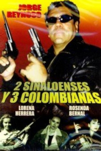 Movie poster for 2 Sinaloenses y 3 Colombianas (1998)
