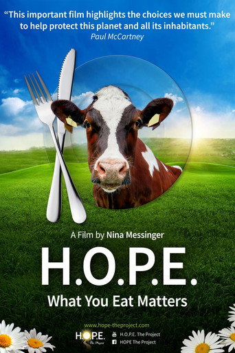 Movie poster for H.O.P.E.: What You Eat Matters (2016)