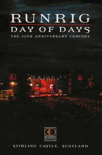 Movie poster for Runrig: Day of Days (The 30th Anniversary Concert) (2004)