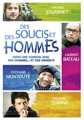 Des soucis et des hommes poster