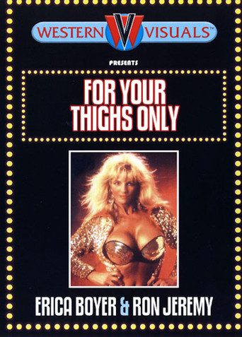 Movie poster for For Your Thighs Only (1984)