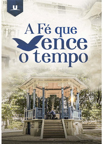 Series poster for A fé que vence o tempo (2022)
