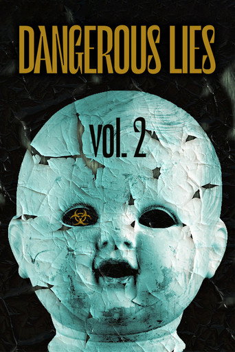 Movie poster for Dangerous Lies Vol. 2 (2017)