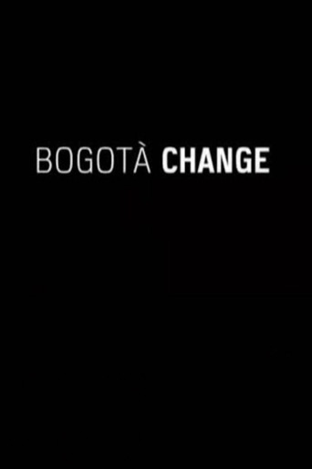 Movie poster for Cities on Speed: Bogotá Change (2009)