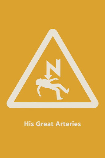Movie poster for His Great Arteries (2022)