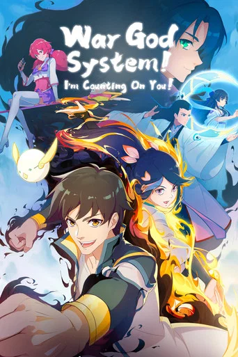 Series poster for War God System! I’m Counting On You! (2022)