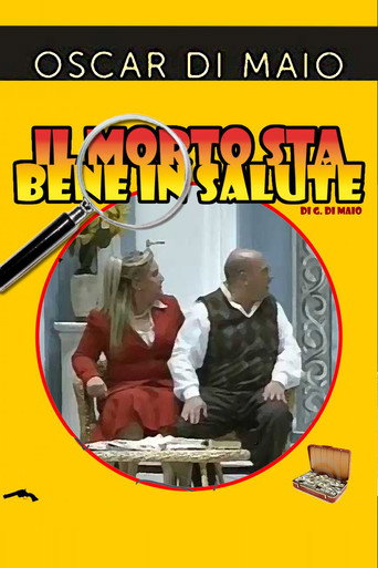 Movie poster for Il Morto sta bene in salute (2009)